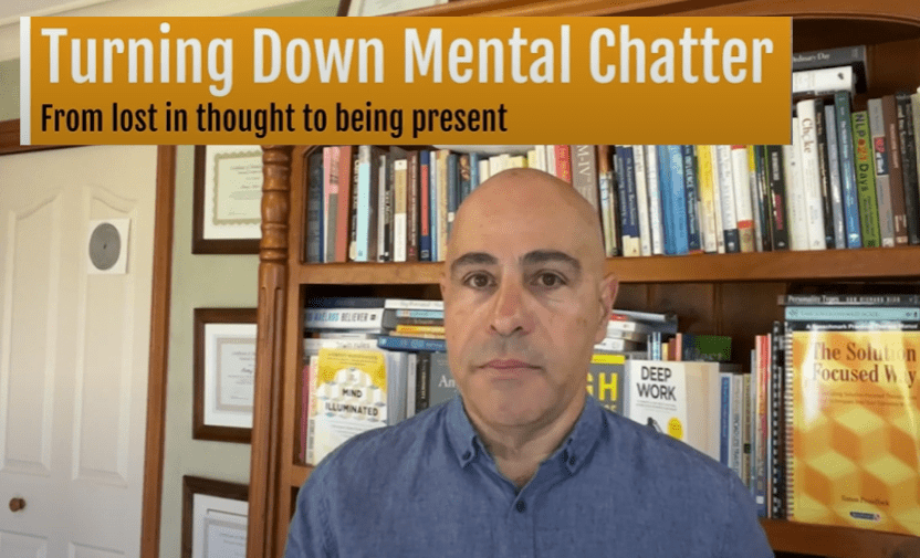 Turning Down Mental Chatter